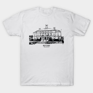 Revere - Massachusetts T-Shirt